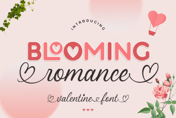 Blooming Romance Duo: A Font Pairing for Valentine's Design