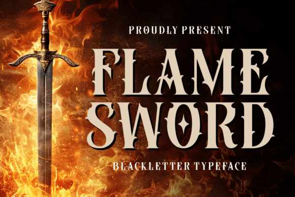 Flame Sword: Ignite Your Designs with This Blackletter Font
