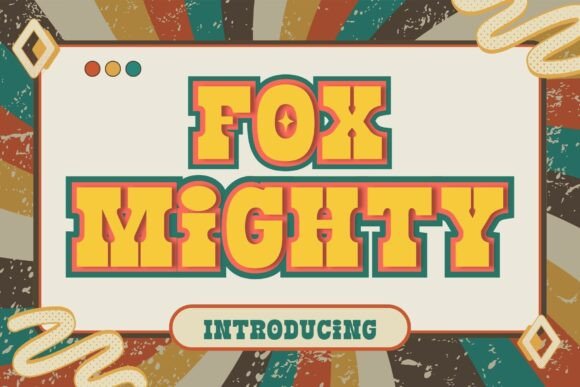 Fox Mighty: A Vintage Typeface with Modern Punch