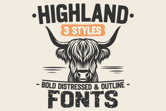 Highland Bundle: Robust Typefaces for Rustic Design