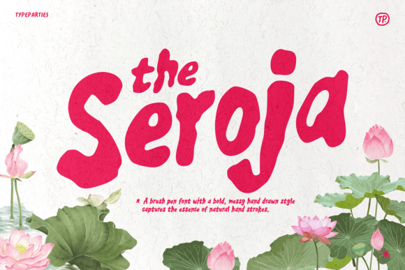 Seroja: The Bold, Messy Font That Feels Handmade