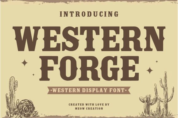 Western Forge: A Typeface Built for Bold, Authentic Branding